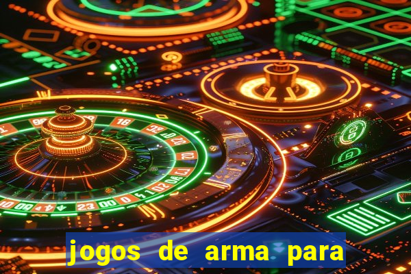 jogos de arma para pc fraco